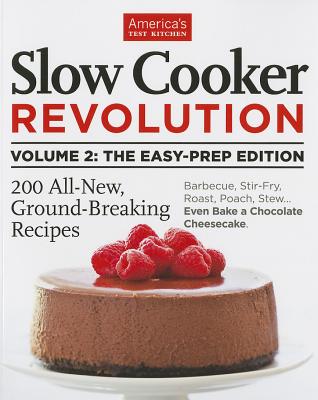 Image for Slow Cooker Revolution Volume 2