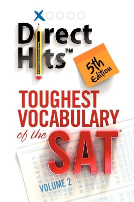 Image for Direct Hits Toughest Vocabulary of the Sat Direct Hits Toughest Vocabulary of the Sat