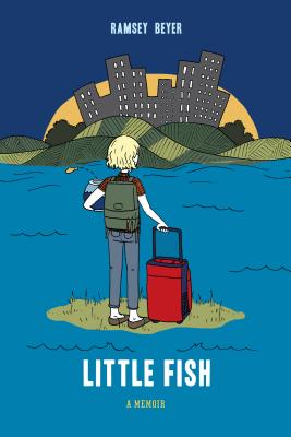 Little Fish: A Memoir From a Different Kind of Year