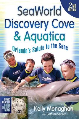 SeaWorld, Discovery Cove & Aquatica: Orlando's Salute to the Seas