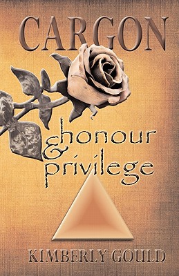 Cargon: Honour & Privilege