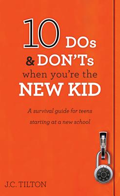 10 Dos & Don'ts When You're The New Kid - A survival guide for teens starting at a new school