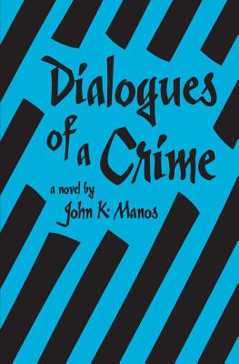 Dialogues of a Crime