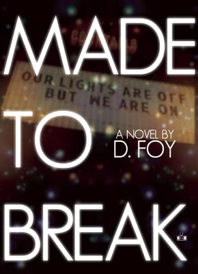 Made to Break