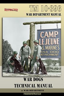 Image for TM 10-396 War Dogs Technical Manual