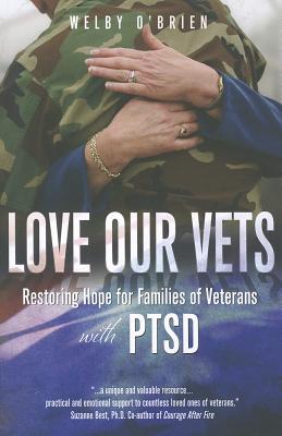Love Our Vets: Restoring Hope for Families of Veterans with PTSD