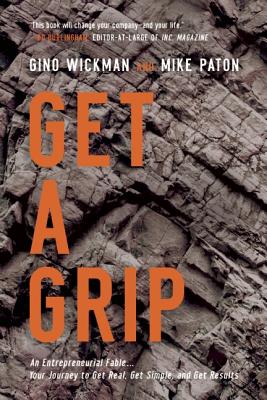 Get A Grip: An Entrepreneurial Fable