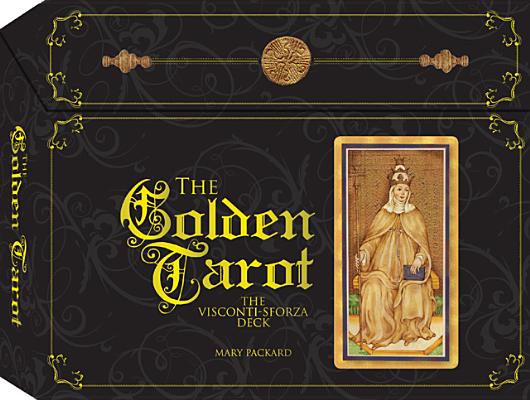Image for The Golden Tarot: The Visconti-Sforza Deck *** Temporarily Out of Stock ***