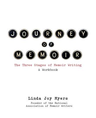 Image for Journey of Memoir: The Three Stages of Memoir Writing
