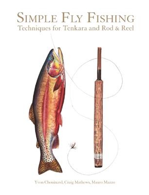 Image for Simple Fly Fishing: Techniques for Tenkara and Rod and Reel