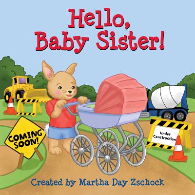 Image for Hello, Baby Sister! Hello, Baby Sister!