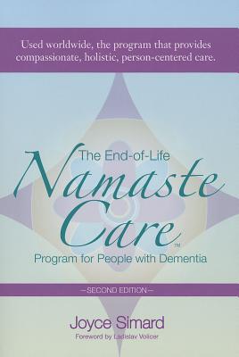 The End-of-Life Namaste Care Program for People with Dementia