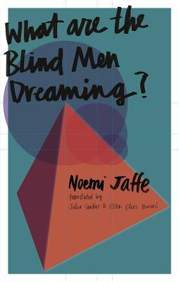 What are the Blind Men Dreaming