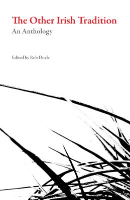 The Other Irish Tradition (Irish Literature)