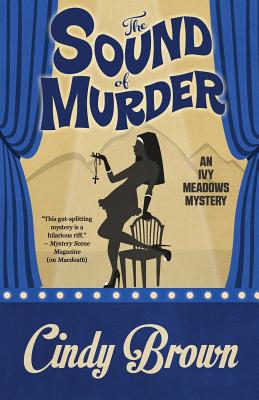 SOUND OF MURDER: AN IVY MEADOWS MYSTERY