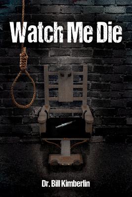 Image for Watch Me Die