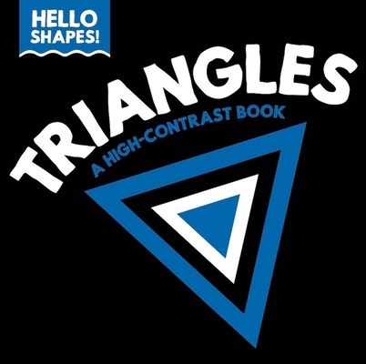 Image for Hello Shapes: Triangles Hello Shapes: Triangles