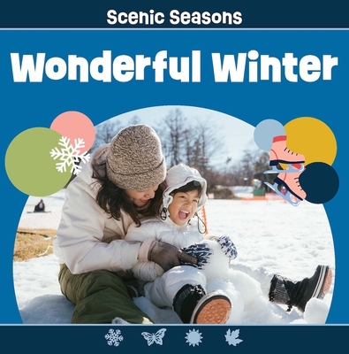 Image for Wonderful Winter (Scenic Seasons) Wonderful Winter (Scenic Seasons)