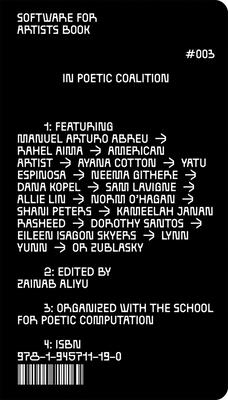 Software for Artists Book: School(s) for Poetic Computation (Software for Artists, 3)