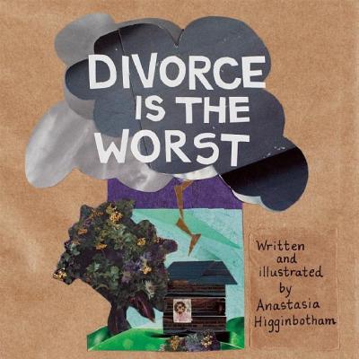 Image for Divorce Is the Worst (Ordinary Terrible Things) Divorce Is the Worst (Ordinary Terrible Things)