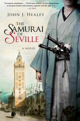 The Samurai of Seville: A Novel