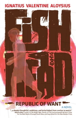 Fishhead: Republic of Want