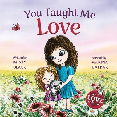 Image for You Taught Me Love (With Love Collection) You Taught Me Love (With Love Collection)