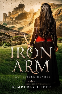 Iron Arm (Hauteville Hearts)