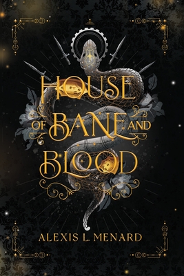 House of Bane and Blood (Order and Chaos Series)