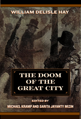 The Doom of the Great City; Being the Narrative of a Survivor, Written A.D. 1942 (Salvaging the Anthropocene)