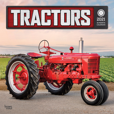 Tractors 2021 12 x 12 Inch Monthly Square Wall Calendar, Farm Rural Country