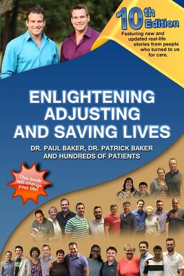 Image for 10th Edition Enlightening, Adjusting, and Saving Lives: Over 25 Years of Real-Life Stories from People Who Turned to Us for Answers