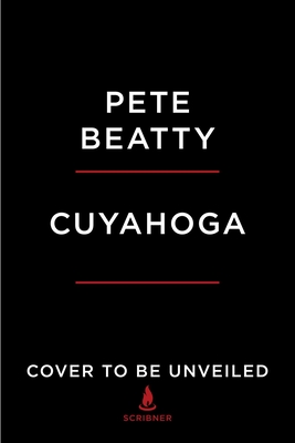 Cuyahoga: A Novel