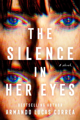 The Silence in Her Eyes: A Novel