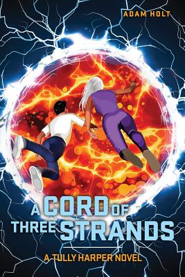 A Cord of Three Strands (The Tully Harper Series)
