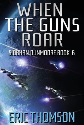 When The Guns Roar