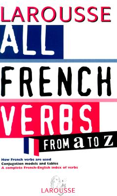 Image for All French Verbs from A to Z All French Verbs from A to Z