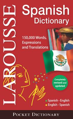 Larousse Diccionario Pocket Espanol- Ingles Ingles-Espanol / Larousse Pocket Dictionary, Spanish-English/English-Spanish (Spanish and English Edition)