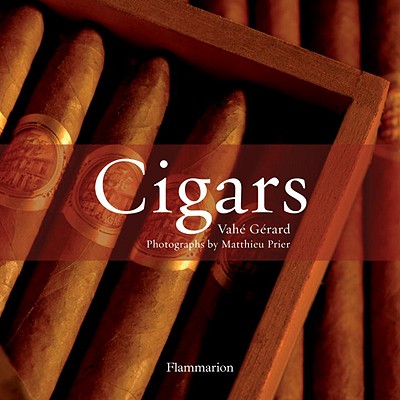 Cigars: Revised and Updated (PRATIQUE - LANGUE ANGLAISE) (v. 1)
