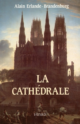 La Cathedrale
