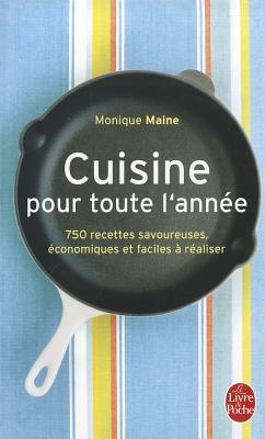 Cuisine Pour Toute L'Annee (French Edition)