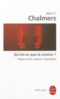 Qu Est-Ce Que La Science (Ldp Bib.Essais) (French Edition)