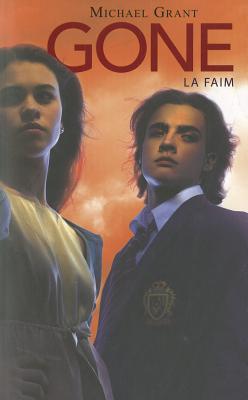 La Faim (Gone #2)