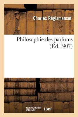 Philosophie Des Parfums