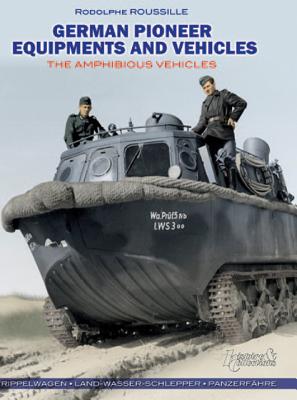 German Pioneer Equipments And Vehicles - The Amphibious Vehicles
