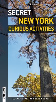Image for Secret New York - Curious Activities ('Secret' guides) Secret New York - Curious Activities ('Secret' guides)