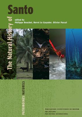 The Natural History of Santo (Patrimoines Naturels)