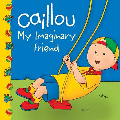 My Imaginary Friend (Caillou)
