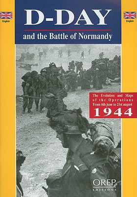 D-Day and the Battle of Normandy