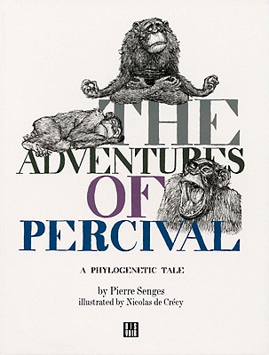 The Adventures of Percival: A Phylogenetic Tale (Illustrated Fairy Tales for Adults)